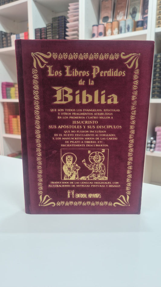 Los Libros Perdidos de la Biblia - Textos Apócrifos y Sagrados Antiguos