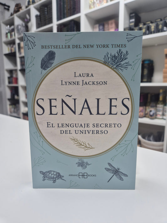 Señales El Lenguaje Secreto del Universo