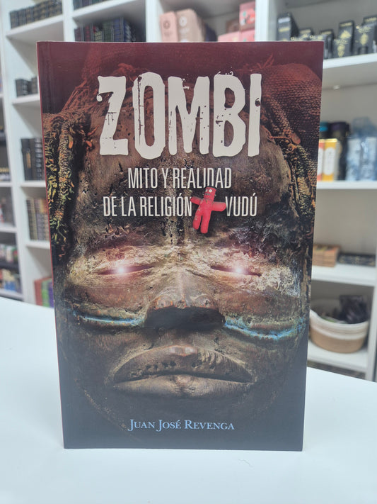 Zombi-Mito y Realidad del Vudú auténtico y su dimensión espiritual