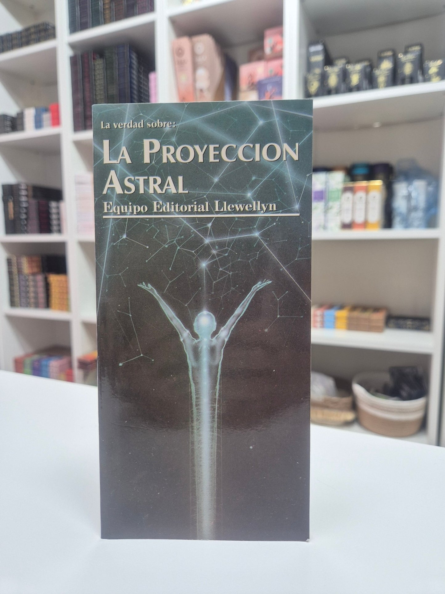 La Verdad sobre la Proyección Astral - Guía práctica para viajes fuera del cuerpo libroTienda esotérica Málaga - La Tienda de Tata Magic: tienda Esotérica en Málaga