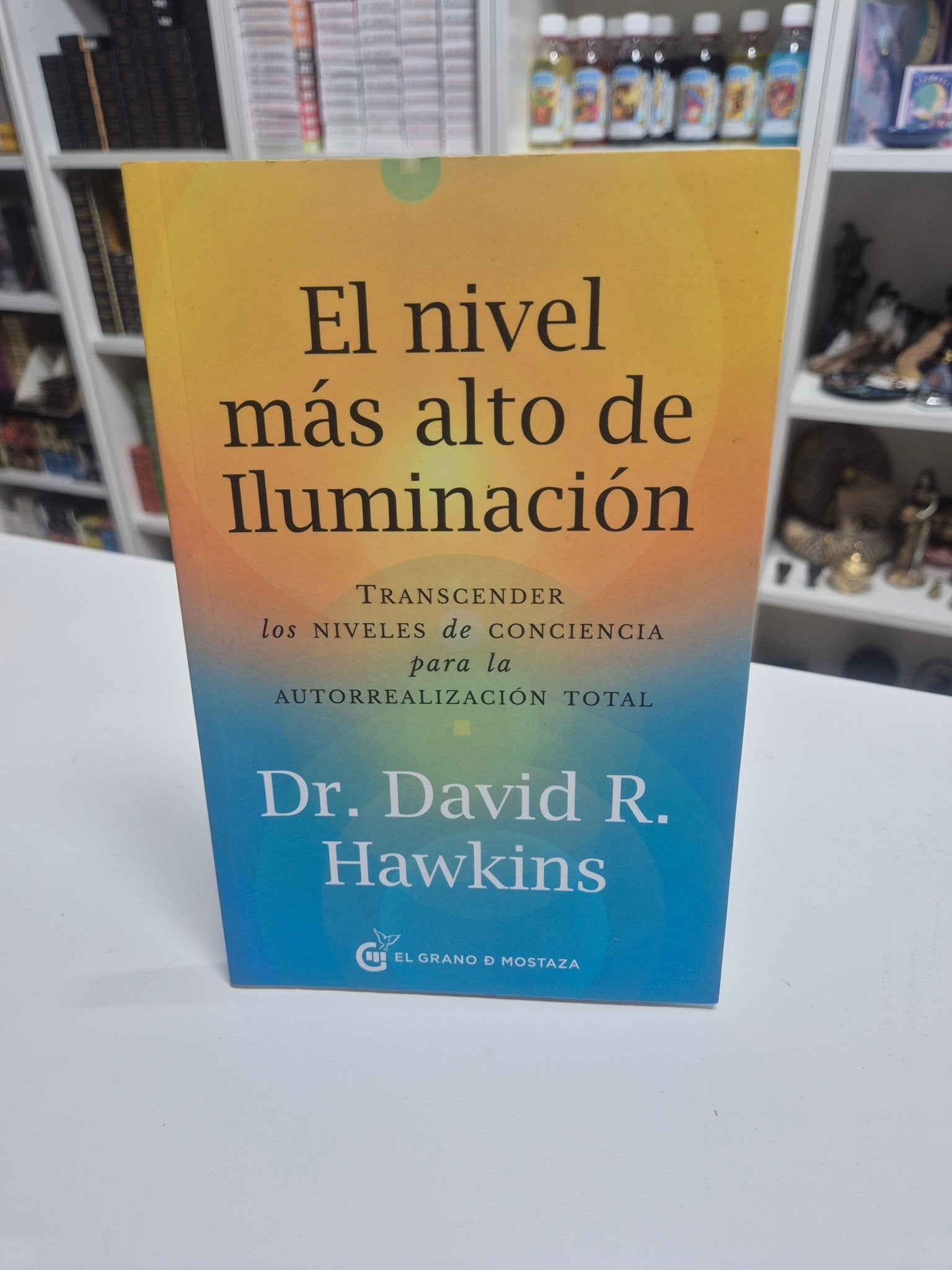 Libro El ⁠Nivel más Alto de Iluminación libroTienda esotérica Málaga - La Tienda de Tata Magic: tienda Esotérica en Málaga