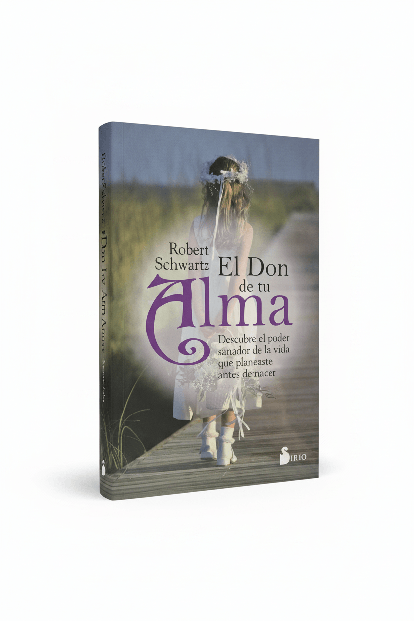 El Don de tu Alma – Robert Schwartz | Vida Planeada Antes de Nacer y Sanación del Alma LibrosTienda esotérica Málaga - La Tienda de Tata Magic: tienda Esotérica en Málaga