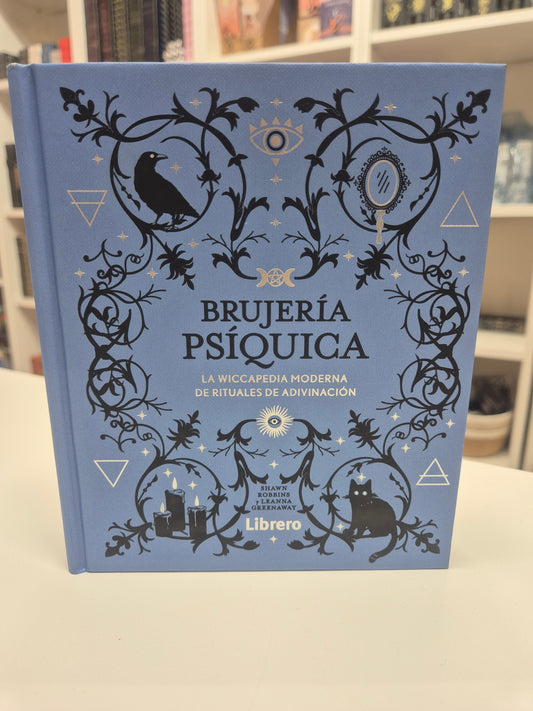 Brujería Psíquica - Guía moderna de clarividencia, hechizos y adivinación